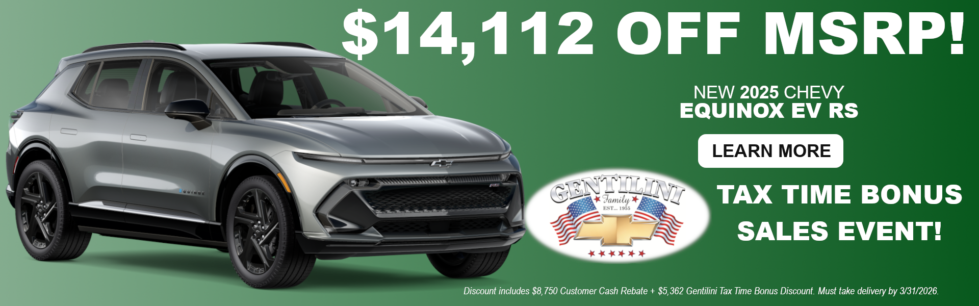 Chevy Equinox EV Tax Time Bonus!